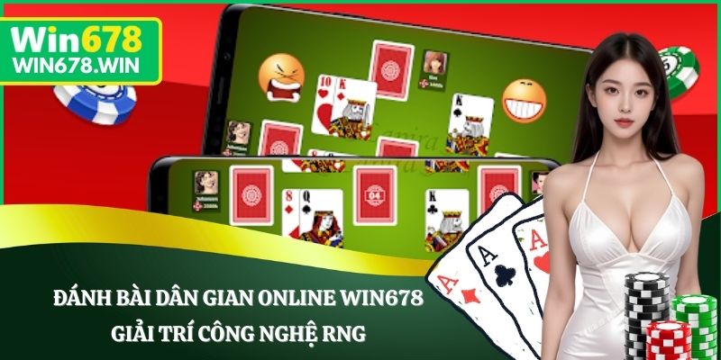 Đánh Bài Dân Gian Online