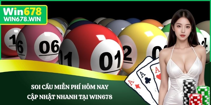 Soi Cầu Miễn Phí Hôm Nay